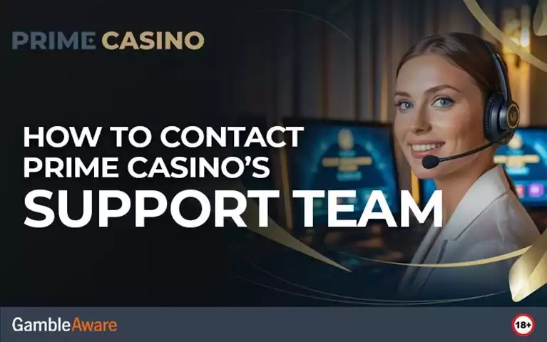 How to Contact Prime Casino’s Support Team