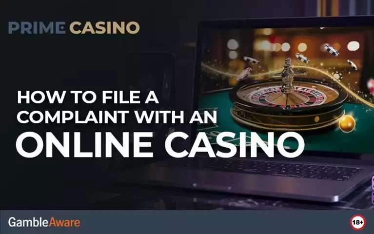 How to File a Complaint with an Online Casino