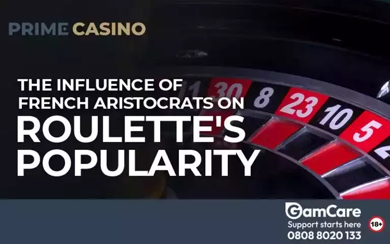 The-Influence-of-French-Aristocrats-on-Roulette's-Popularity