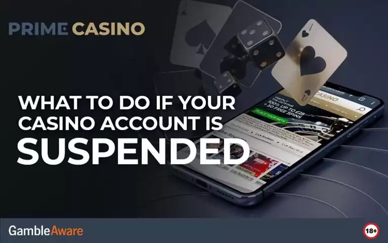 What to Do If Your Casino Account Is Suspended