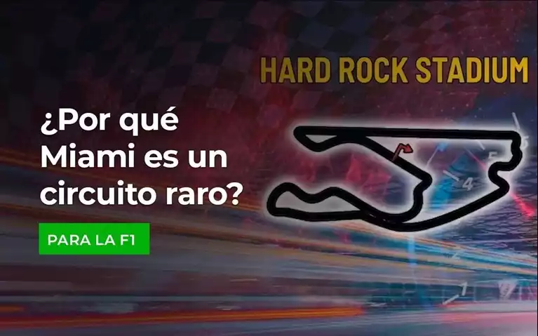 Por Que Miami es un Circuito Raro para la F1