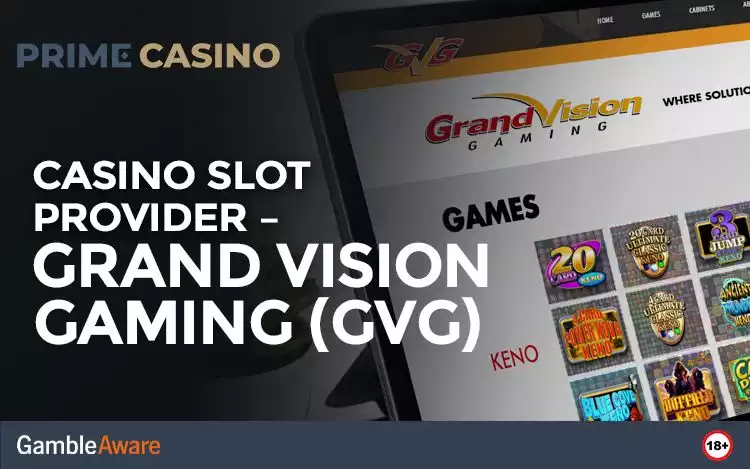 Casino Slot Provider – Grand Vision Gaming (GVG)