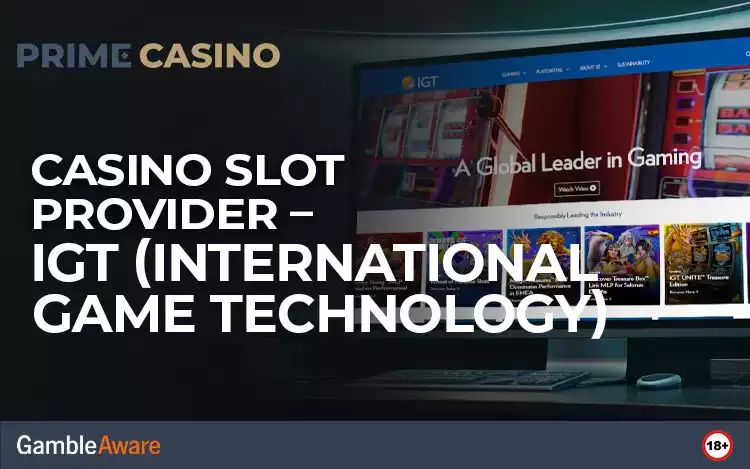 Casino Slot Provider – IGT (International Game Technology)
