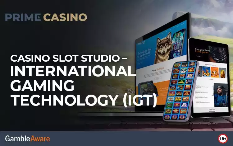 Casino Slot Studio – International Gaming Technology (IGT)