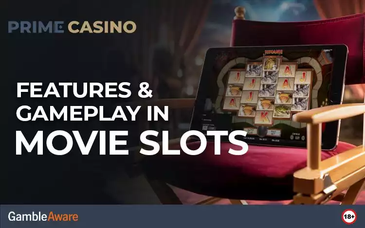 Features & Gameplay in Movie Slots