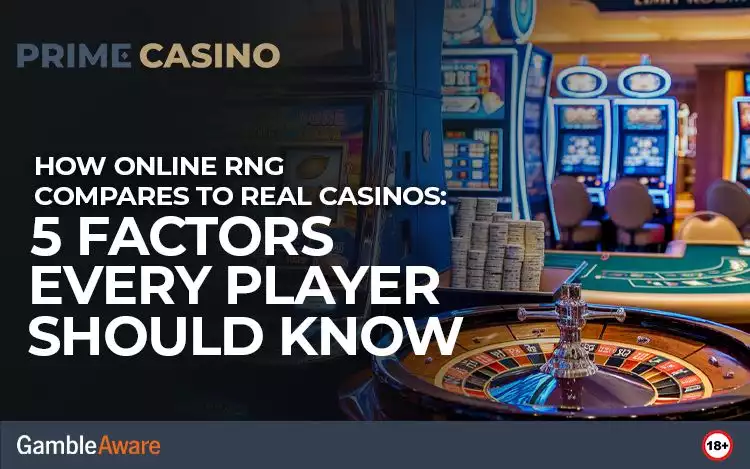rng in online vs physical casino
