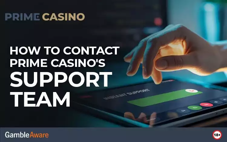 How to Contact Prime Casino's Support Team