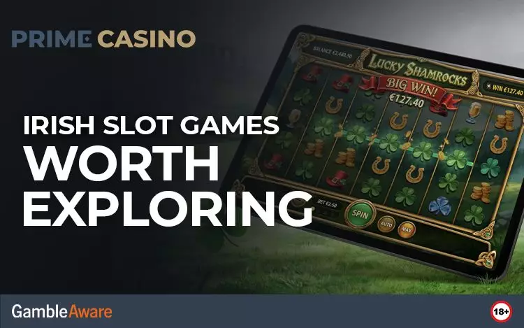 Irish-Slot-Games-Worth-Exploring