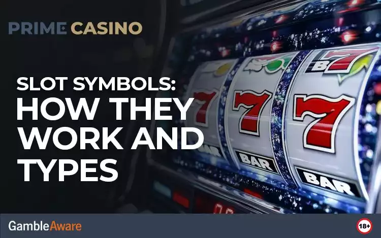 Slot Symbols: How They Work and Types