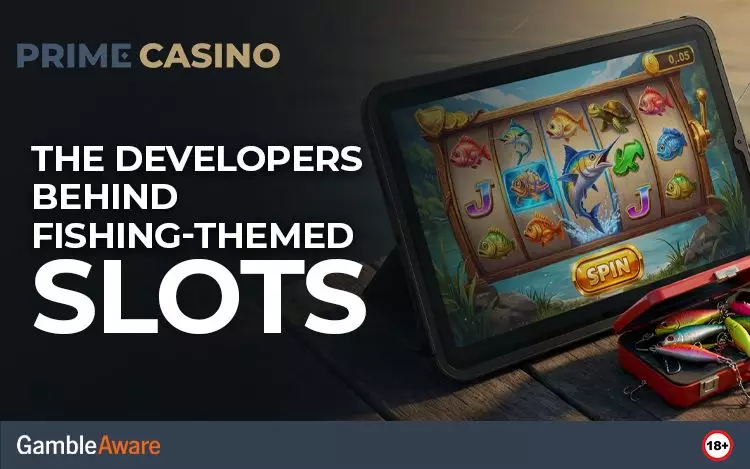 The-Developers-Behind-Fishing-Themed-Slots