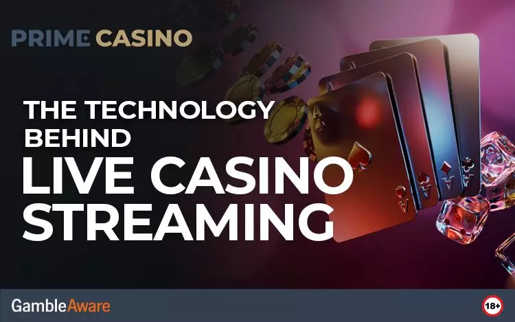 The-Technology-Behind-Live-Casino-Streaming