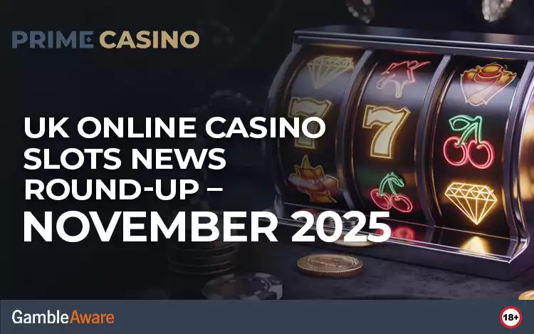 UK Online Casino Slots News Round-Up – November 2025