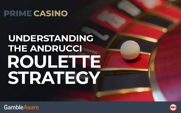 Understanding-the-Andrucci-Roulette-Strategy