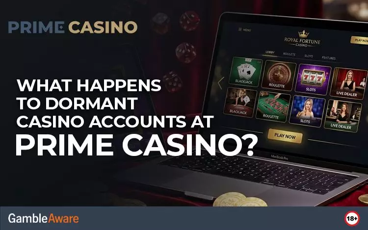 What-Happens-to-Dormant-Casino-Accounts-at-Prime-Casino