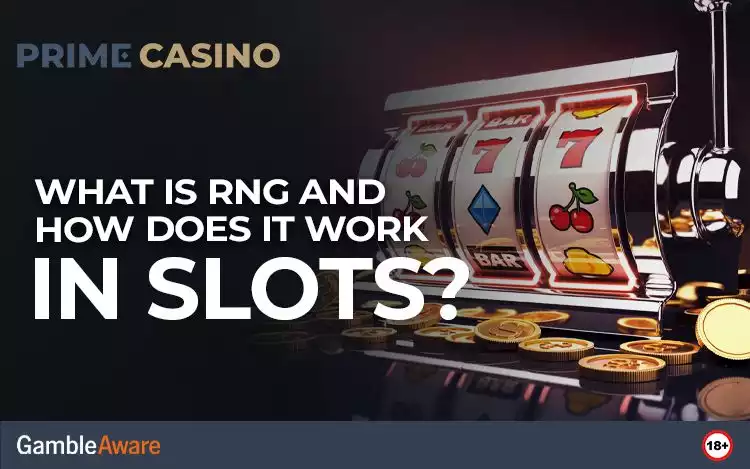 What Is RNG and How Does It Work in Slots?
