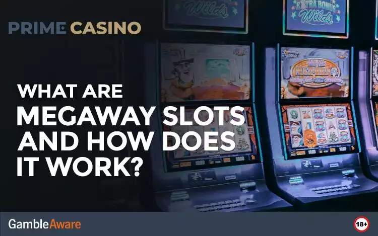 What are Megaway Slots and How Does it Work?
