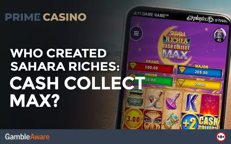 Who Created Sahara Riches: Cash Collect Max?