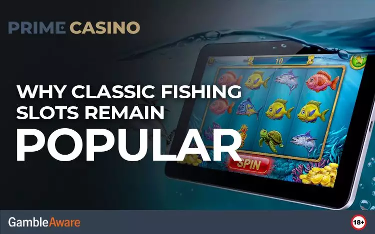 Why-Classic-Fishing-Slots-Remain-Popular