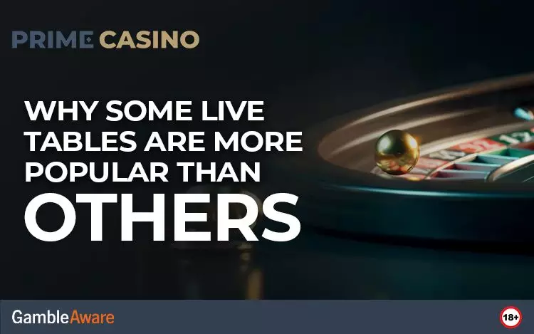 Why-Some-Live-Tables-Are-More-Popular-Than-Others
