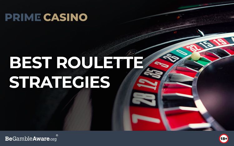Best Roulette Strategies