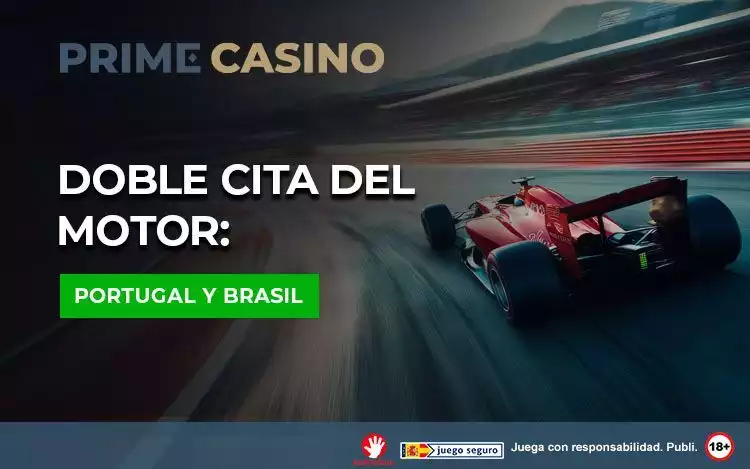 Doble cita del motor Portugal y Brasil