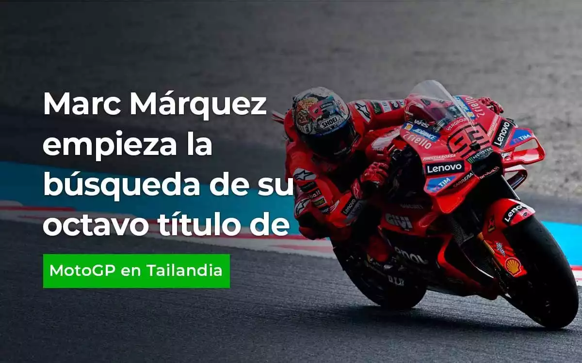 Marc Marquez Empieza la Busqueda de su Octavo Titulo de Moto GP en Tailandia
