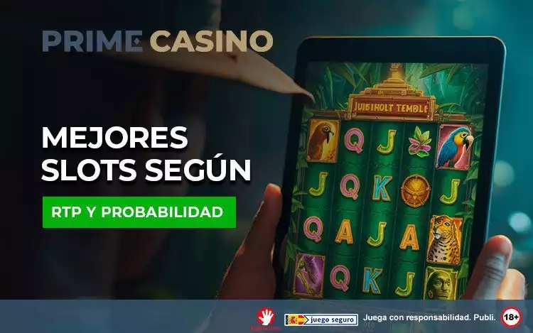 Mejores Slots Segun RTP y Probabilidad