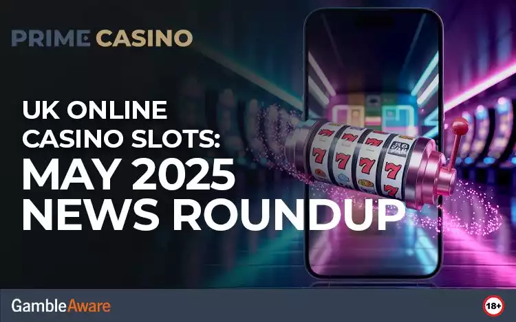 slot news 2025 may blog banner
