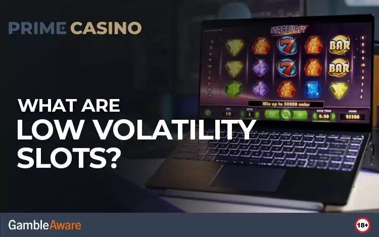 Low Volatility Slots