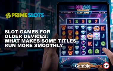Slot Games for Older Devices: What Runs Smoothly?
