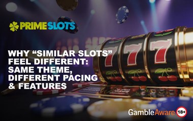 Why “Similar Slots” Feel Different: Same Theme, Different Pacing & Features