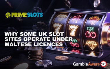 Why Some UK Slot Sites Operate Under Maltese Licences