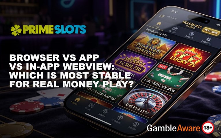 Browser vs App: Stable Play for Real Money Slots