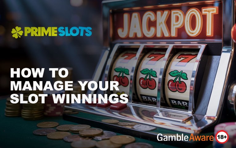 How to Manage Your Slot Winnings