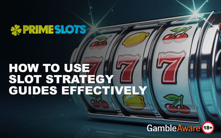 How to Use Slot Strategy Guides Effectively