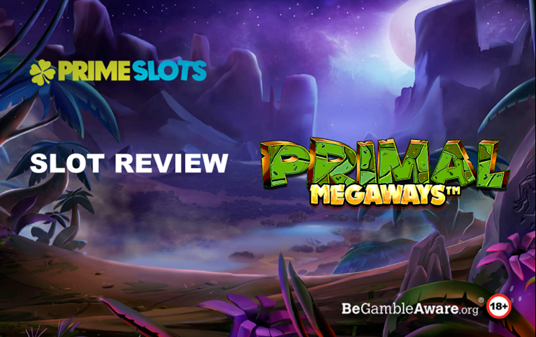 Primal Megaways Slot Review