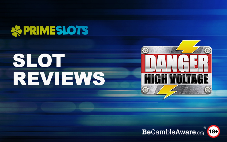 Danger High Voltage Slot Review