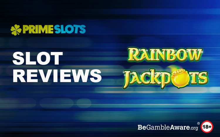 Rainbow Jackpots Slot Review