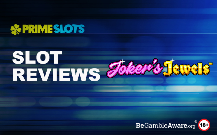 Jokers Jewels Slot Review