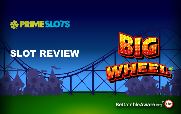 Big Wheel Slot Review