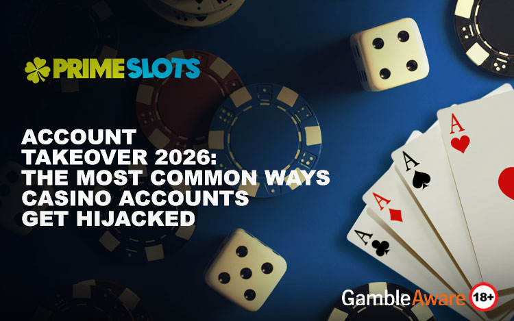 Account Takeover 2026: How Casino Accounts Get Hijacked