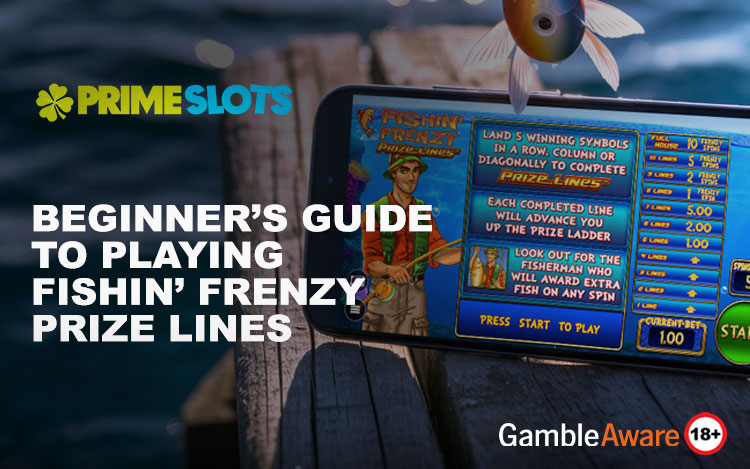 Beginner’s Guide to Playing Fishin’ Frenzy Prize Lines