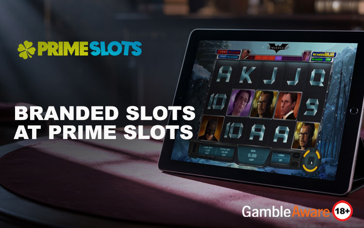 Branded Slots at Prime Slots