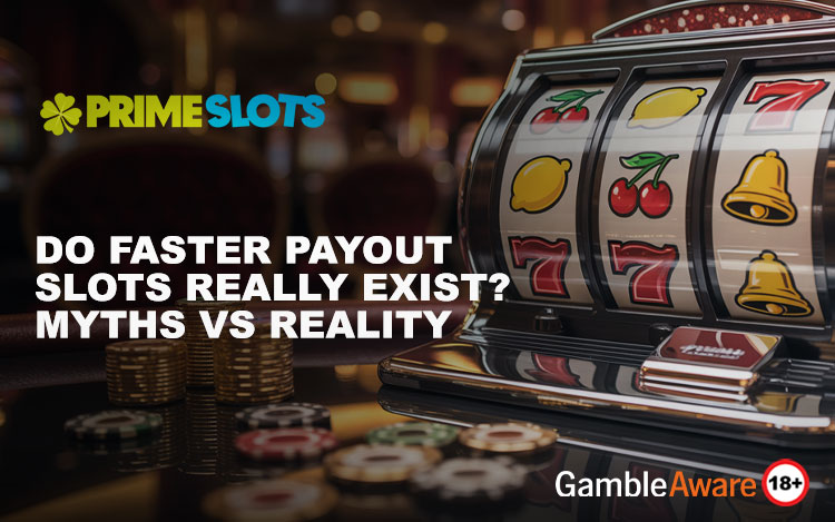 Do Faster Payout Slots Really Exist? Myths vs Reality