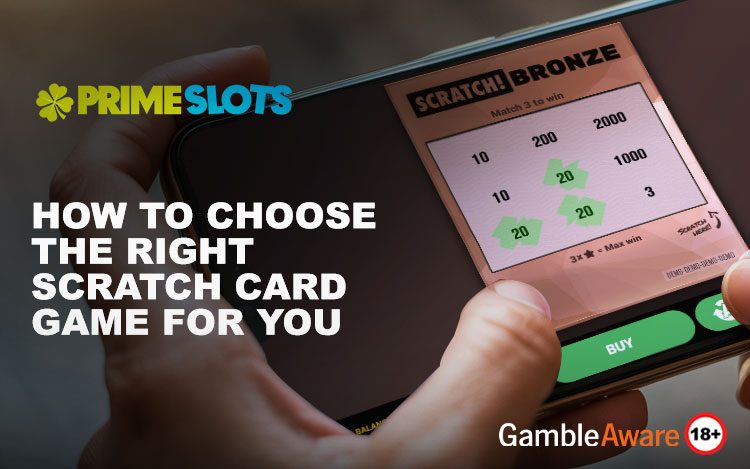 How to Choose the Right Scratch Card Game for You