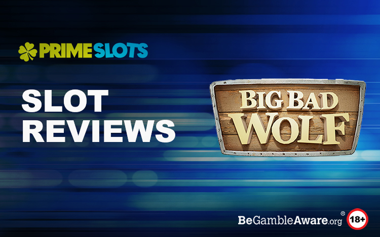 Big Bad Wolf Slot Review