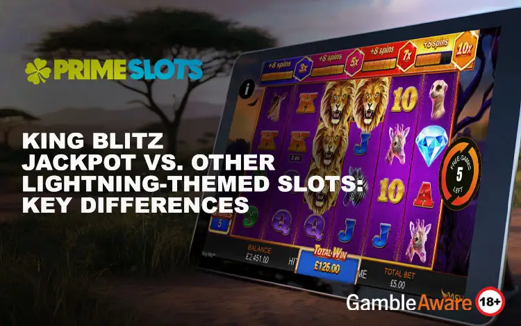 King Blitz Jackpot vs. Other Lightning-Themed Slots