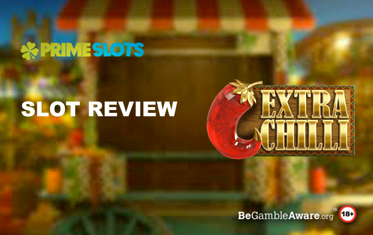 Extra Chilli Slot Review