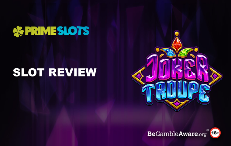 Joker Troupe Slot Review