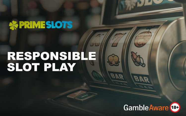 Responsible Slot Play